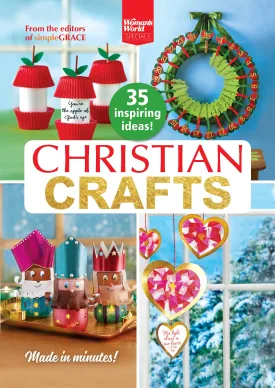 Christian Crafts - 35 Ideas: 98-Page Guide, Quick & Easy DIY Projects, Recipes, Holiday Displays, Three Kings, God's Grace, Lanterns, Bookmarks, Cross Magnets, Christmas Wreaths & Advent Calendar!